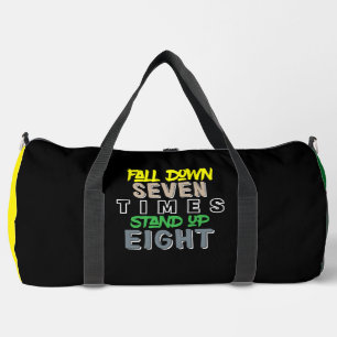 Fall Down Seven Stand Up Eight Duffle Bag