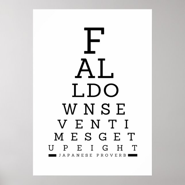 Fall Down Seven Times Poster Print Wall Decoration (Front)