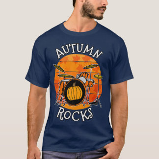 Fall Drummer, Autumn Rocks, Drum Teacher MusicianT T-Shirt