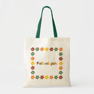 Fall-elujah Tote Bag with Colourful Flowers Frame