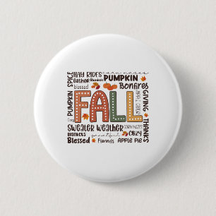 Fall Flannels Pumpkin Season Fall Vibes Autumn Tha 6 Cm Round Badge
