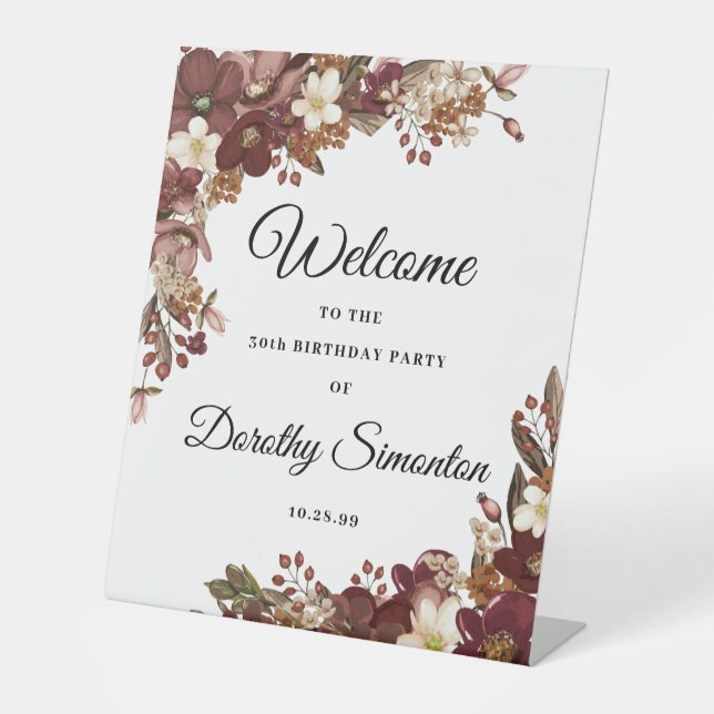 Fall Flowers 30th Birthday Party Welcome Pedestal Sign (Front)