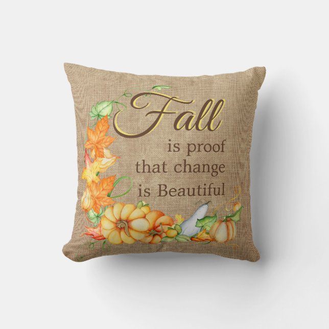 Fall Foliage Gourds Pumpkins - Change is Beautiful Cushion (Front)