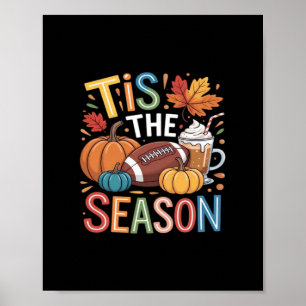 Fall Football Autumn Pumpkin Coffee Lover Poster