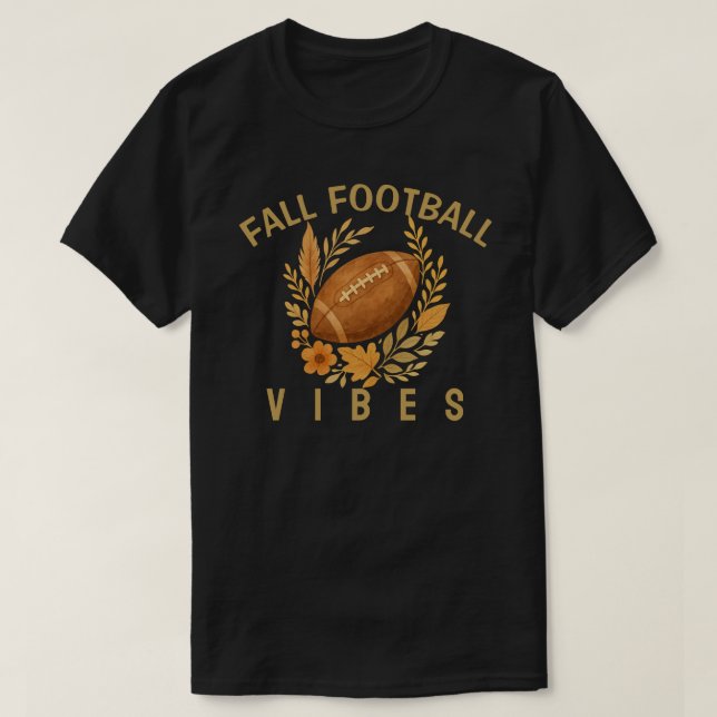 Fall Football Vibes T-Shirt (Design Front)