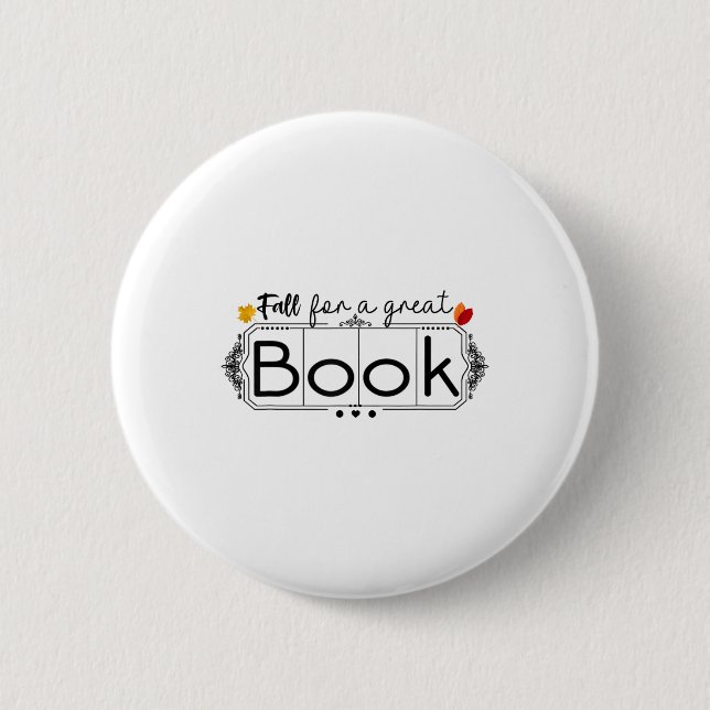 Fall For A Great Book Funny Science Reading Teache 6 Cm Round Badge (Front)
