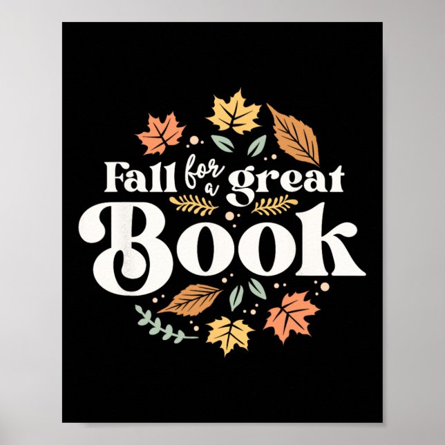 Fall For A Great Book Reading Librarian Autumn Tea Poster (Front)