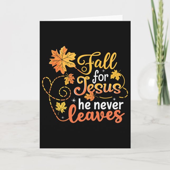 Fall For Jesus Autumn Leaves Christian Faith Women Card (Front)