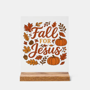 Fall For Jesus Autumn Pumpkin Christian Faith Clas Acrylic Sign