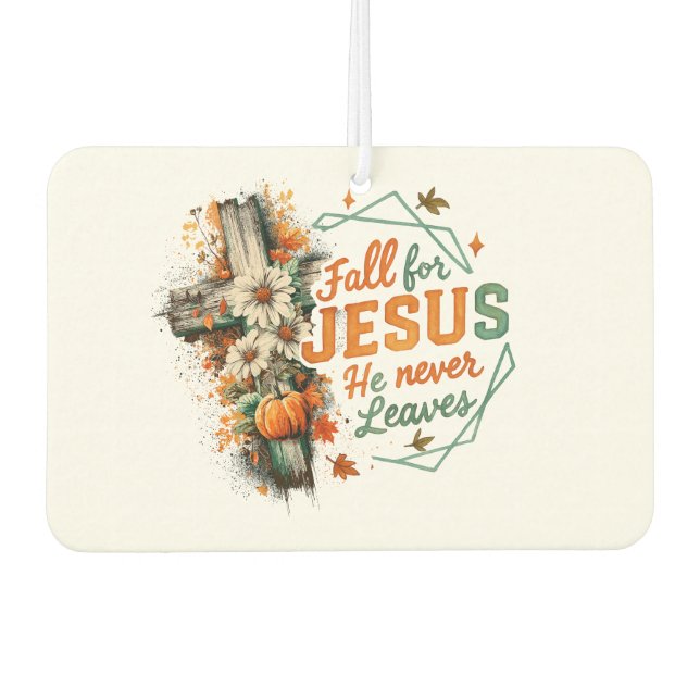Fall For Jesus....  Car Air Freshener (Front)