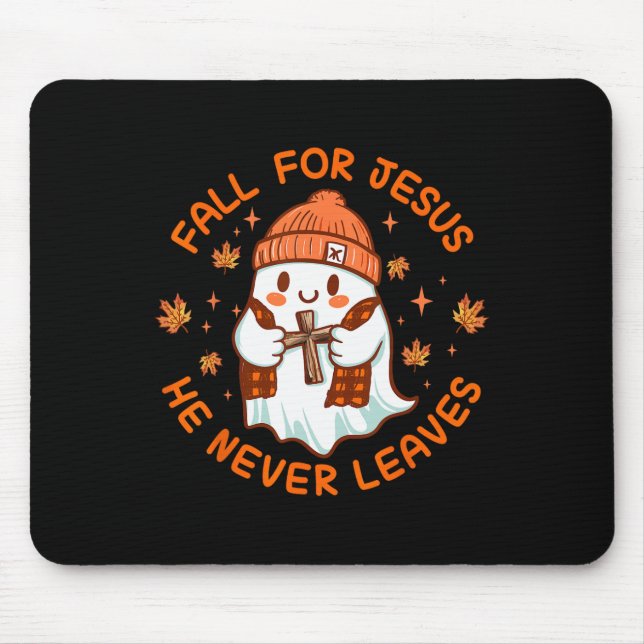 Fall For Jesus He Never Leave Cute Ghost Retro Hal Mouse Mat (Front)