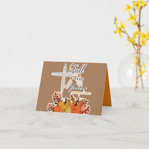 Fall for Jesus he never leaves 1 Card