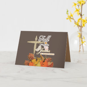 Fall for Jesus he never leaves 1  Greeting Card