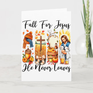 Fall For Jesus He Never Leaves Autumn Christan Men Card