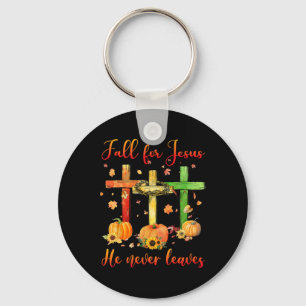 Fall For Jesus He Never Leaves Autumn Christian Gi Key Ring