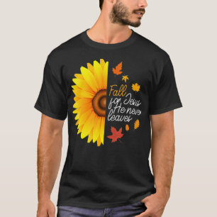 Fall For Jesus He Never Leaves Autumn Sunflower C T-Shirt