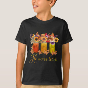 Fall For Jesus He Never Leaves Christian Faith Jes T-Shirt