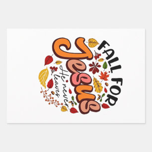 Fall for Jesus He Never Leaves Fall Thanksgiving Wrapping Paper Sheet