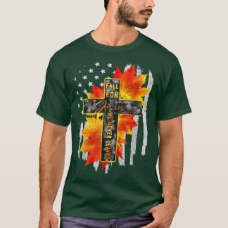 Fall for Jesus He Never Leaves Jesus Autumn Americ T-Shirt