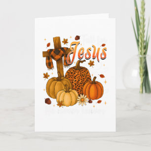 Fall For Jesus He Never Leaves Leaves Autumn Chris Card