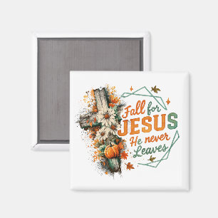 Fall For Jesus....  Magnet