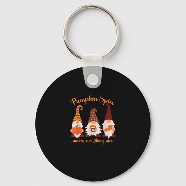 Fall Gnomes Pumpkin Pumpkin Spice Makes Everything Key Ring (Front)