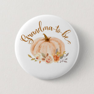 Fall gold foil floral pumpkin Grandma to be Button