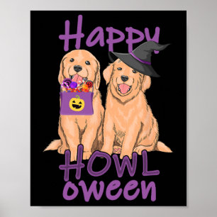 Fall Golden Retriever Lovers Halloween Happy Howl- Poster
