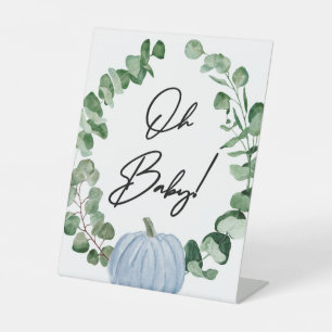 Fall Greenery Blue Pumpkin Boy Baby Shower Oh Baby Pedestal Sign