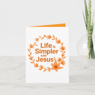 Fall Greeting Card Life Is Simpler With Jesus