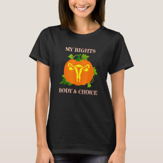 Fall Halloween Women's Uterus Pumpkin My Rights Bo T-Shirt