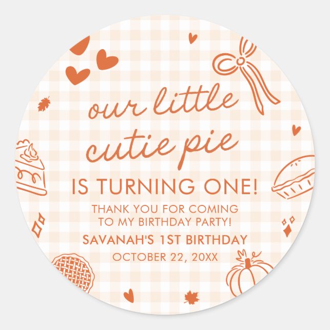 Fall Hand Drawn A Little Cutie Pie 1st Birthday Classic Round Sticker (Front)