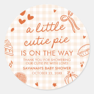 Fall Hand Drawn A Little Cutie Pie Baby Shower Classic Round Sticker
