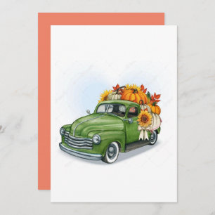 Fall Harvest In a Green Truck    Invitation