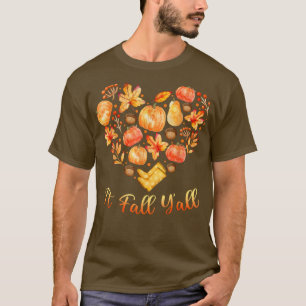 Fall Heart Love Leaf Funny Fall Autumn Thanksgivin T-Shirt