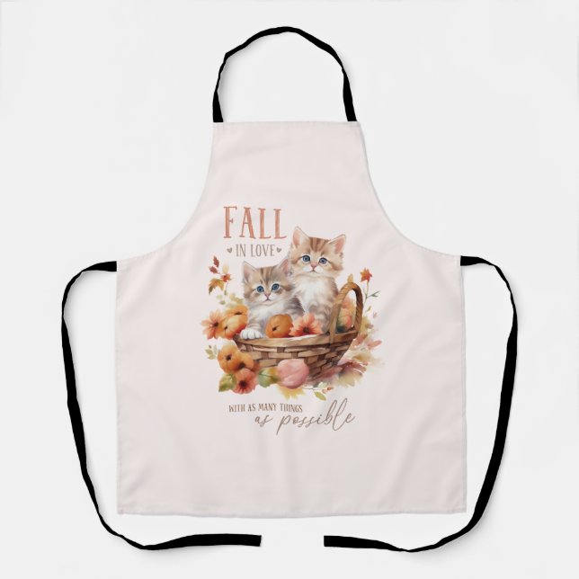 Fall In Love With As Many Things Apron (Front)