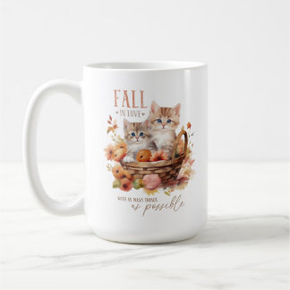 Fall In Love With As Many Things As Possible Coffee Mug