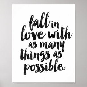 Fall In Love With as Many Things as Possible Poster