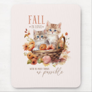 Fall In Love With As Many Things Mouse Mat
