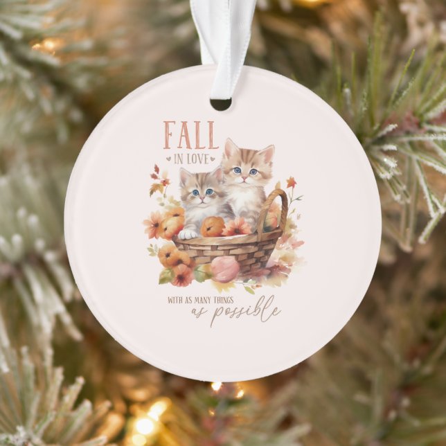 Fall In Love With As Many Things Ornament (Tree)