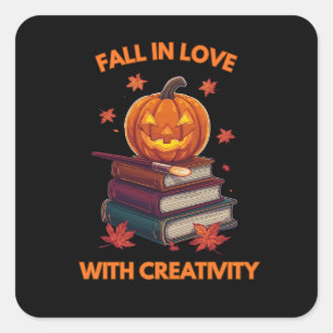 Fall in Love with Creativity – Pumpkin Autumn Glow Square Sticker