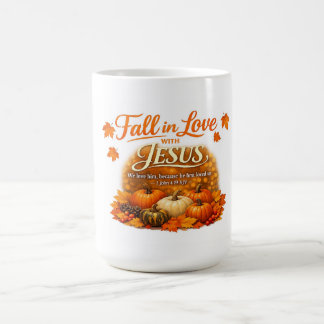 FALL IN LOVE WITH JESUS MUG WITH KJV VERSE