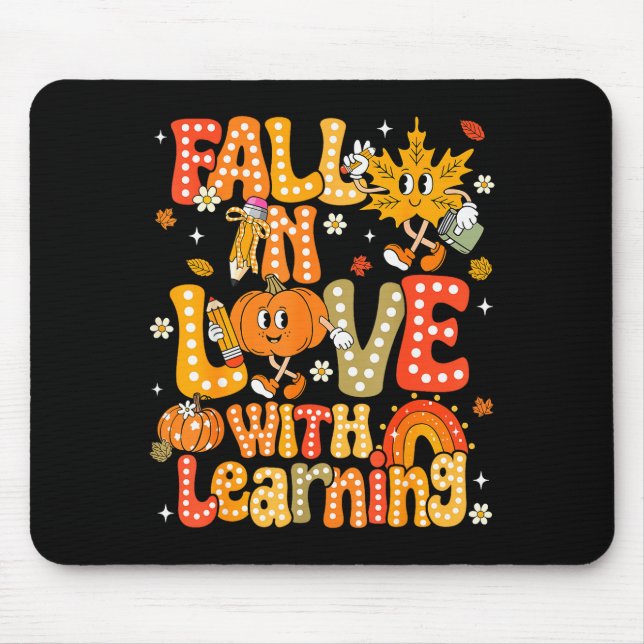 Fall In Love With Learning Autumn Thanksgiving Pum Mouse Mat (Front)