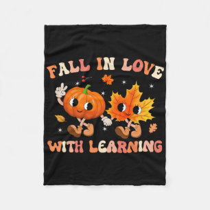 Fall In Love With Learning Fall Teacher Thanksgivi Fleece Blanket