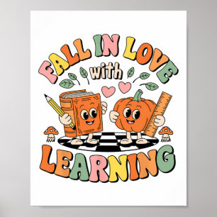 Fall In Love With Learning Retro Autumn Teacher Th Poster