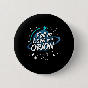 Fall In Love With Orion Constellation Astrology No 6 Cm Round Badge
