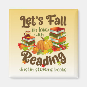 Fall in Love With Reading Dustin Stevens Books Magnet