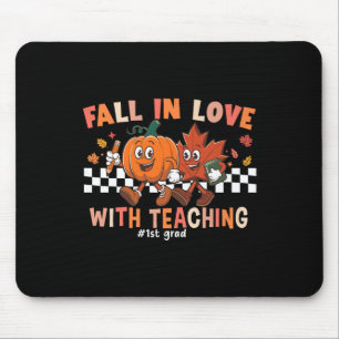 Fall In Love With Teaching 1st-grade Teacher Autum Mouse Mat