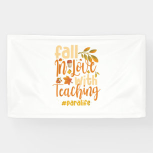 Fall In Love With Teaching Paraprofessional Thanks Banner