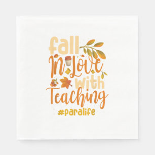 Fall In Love With Teaching Paraprofessional Thanks Napkin